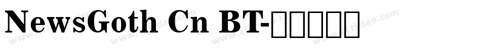 NewsGoth Cn BT字体转换